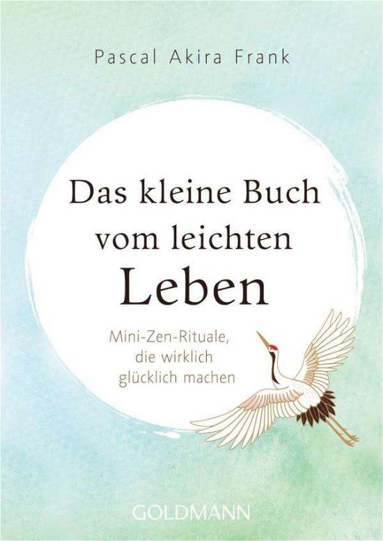 Cover for Pascal Akira Frank · Goldmann 22286 Frank:Das kleine Buch vo (Book)