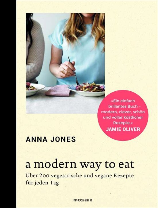 Cover for Jones · A Modern Way to Eat (Buch)