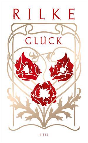 Cover for Rainer Maria Rilke · Glück (Buch) (2025)