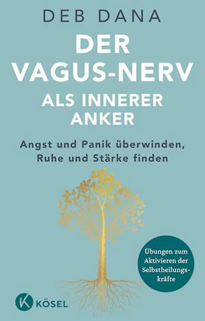 Cover for Deb Dana · Der Vagus-Nerv als innerer Anker (Paperback Bog) (2022)