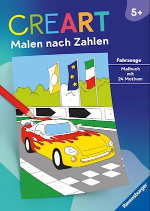 Cover for Rolf Bunse · Ravensburger CreArt Malen nach Zahlen ab 5: Fahrzeuge, Malbuch, 24 Motive (Book) (2024)