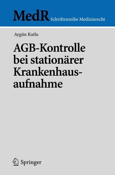 Cover for Aygun Kutlu · Agb-Kontrolle Bei Stationdrer Krankenhausaufnahme (Paperback Bog) [2006 edition] (2006)