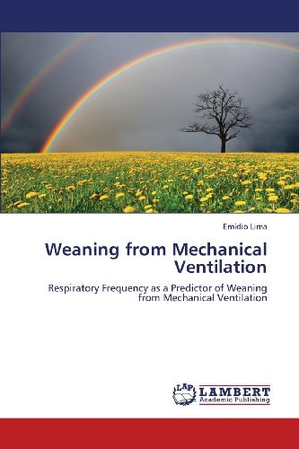 Cover for Emídio Lima · Weaning from Mechanical Ventilation: Respiratory Frequency As a Predictor of Weaning from Mechanical Ventilation (Paperback Bog) (2013)