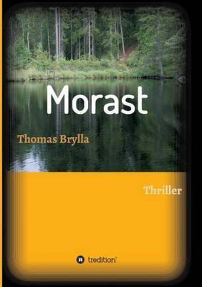 Cover for Brylla Thomas · Morast (Paperback Book) (2016)
