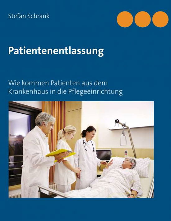 Cover for Schrank · Patientenentlassung (Book)