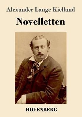 Cover for Kielland · Novelletten (Bok) (2019)