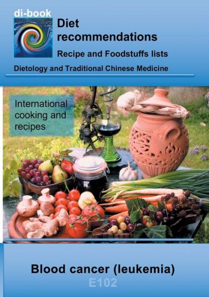 Cover for Josef Miligui · Nutrition During Blood Cancer (Leukemia) (Paperback Book) (2018)