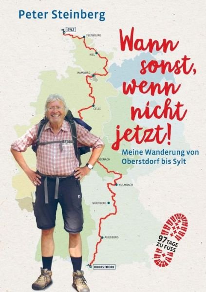 Cover for Steinberg · Wann sonst, wenn nicht jetzt! (Book) (2019)