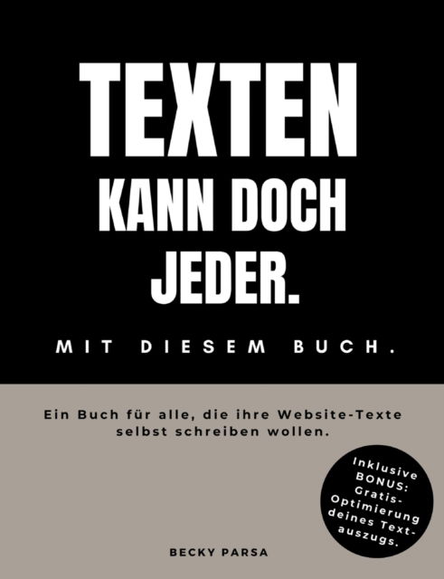 Cover for Becky Parsa · Texten kann doch jeder (Paperback Book) (2023)