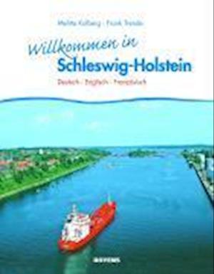 Melitta Kolberg · Willkommen in Schleswig-Holstein (Book) (2024)