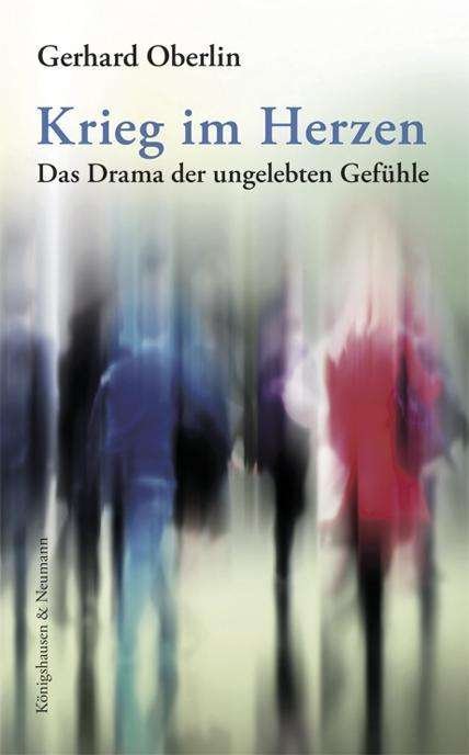 Cover for Oberlin · Krieg im Herzen (Buch)