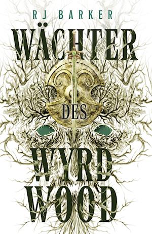 RJ Barker · Wächter des Wyrdwood (Book) (2024)