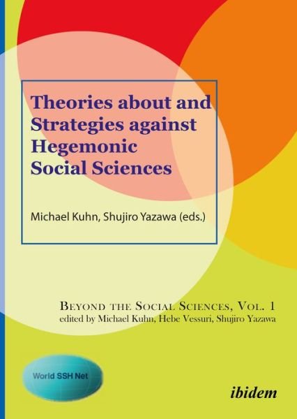 Cover for Michael Kuhn · Theories About and Strategies Against Hegemonic Social Sciences (Pocketbok) (2021)