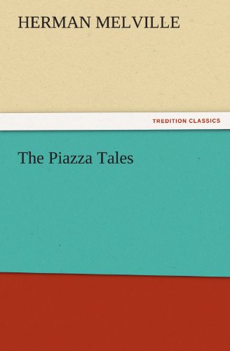 Cover for Herman Melville · The Piazza Tales (Tredition Classics) (Pocketbok) (2011)