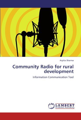 Cover for Arpita Sharma · Community Radio for Rural Development: Information Communication Tool (Paperback Book) (2011)
