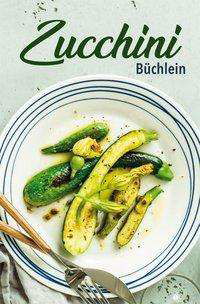 Cover for Ruff · Zucchini-Büchlein (Bok)