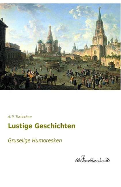 Cover for Tschechow · Lustige Geschichten (Bog)