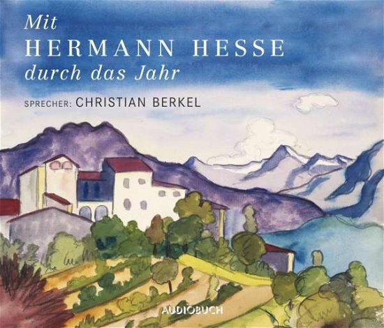 Cover for Hermann Hesse · CD Mit Hermann Hesse durch das (CD)
