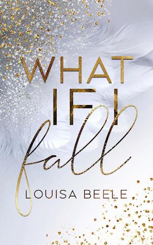 Cover for Louisa Beele · What if I fall (Book) (2021)