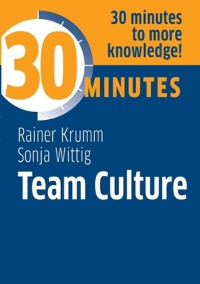 Team culture - Rainer Krumm - Books - Bod Third Party Titles - 9783967390865 - November 11, 2021