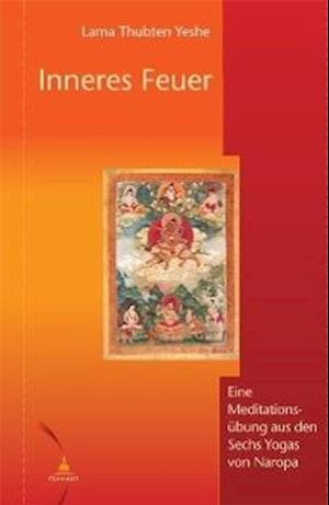 Cover for Lama Thubten Yeshe · Inneres Feuer (Paperback Book) (2001)