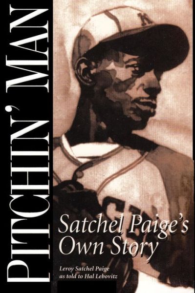 Cover for Leroy Satchel Paige · Pitchin' Man (Paperback Book) (2015)