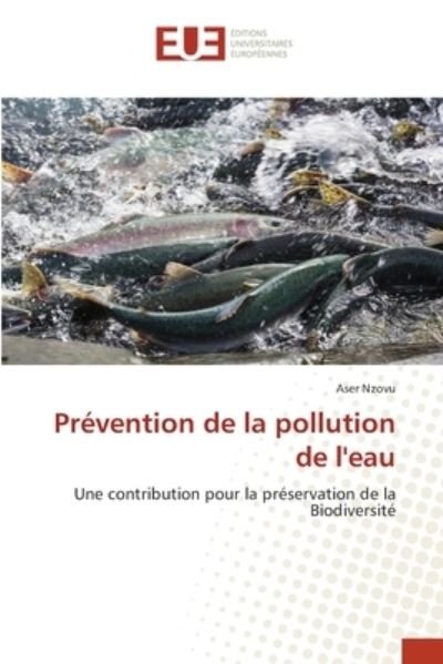 Prévention de la pollution de l'e - Nzovu - Bøger -  - 9786138427865 - 22. september 2018