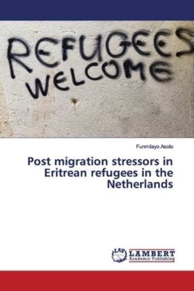 Cover for Asolo · Post migration stressors in Eritr (Bog) (2019)
