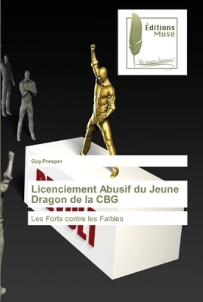 Cover for Prosper · Licenciement Abusif du Jeune Dr (N/A) (2021)