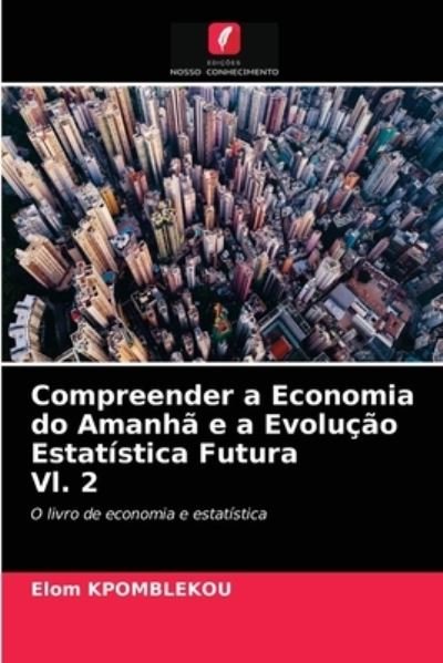 Cover for Kpomblekou · Compreender a Economia do Am (N/A) (2020)