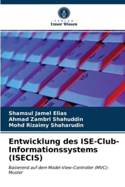 Entwicklung des ISE-Club-Informat - Elias - Other -  - 9786202962865 - February 11, 2021