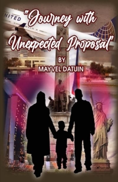 Cover for Mayvel Datuin · Journey With Unexpected Proposal (Paperback Book) (2022)