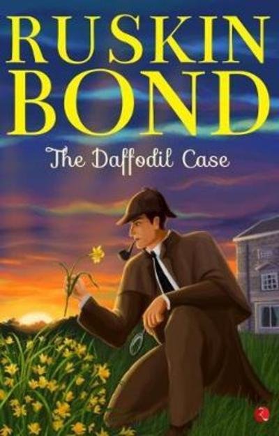 Cover for Ruskin Bond · The Daffodil Case (Paperback Book) (2018)