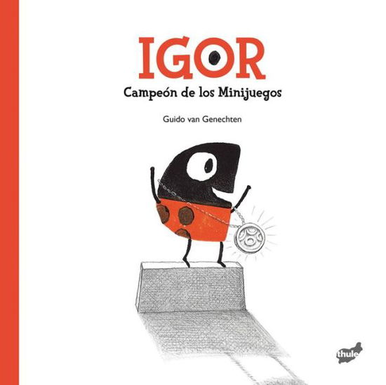 Cover for Guido Van Genechten · Igor Campeon de los Minijuegos (Inbunden Bok) (2017)