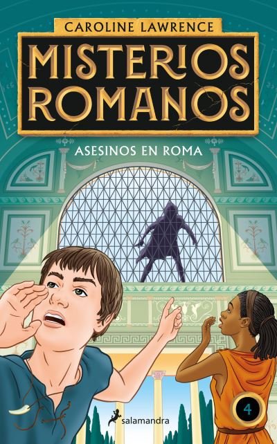 Cover for Caroline Lawrence · Asesinos en Roma / The Assassins of Rome. The Roman Mysteries (Innbunden bok) (2021)