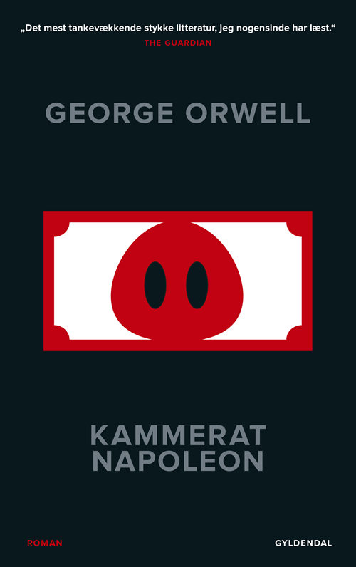 Cover for George Orwell · Genudgivelser Paperback: Kammerat Napoleon (Paperback Bog) [6. udgave] (2019)