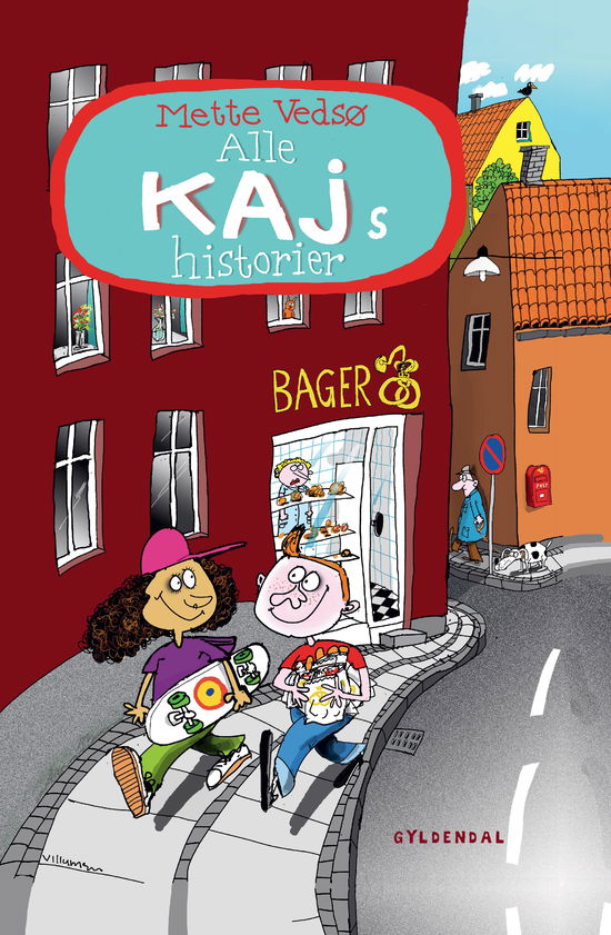 Cover for Mette Vedsø · Alle Kajs historier (Innbunden bok) [1. utgave] (2021)