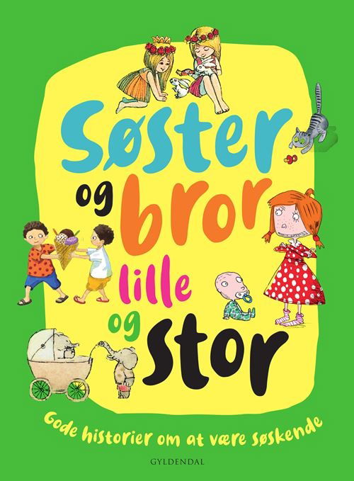 Lene Fauerby; Kim Fupz Aakeson; Astrid Lindgren; Ida Jessen; Glenn Ringtved; Hanne Bartholin; Rasmus Bregnhøi; Cecilie Wallengren; Amanda Eriksson; Mette-Kirstine Bak · Søster og bror - lille og stor (Bound Book) [1.º edición] (2023)