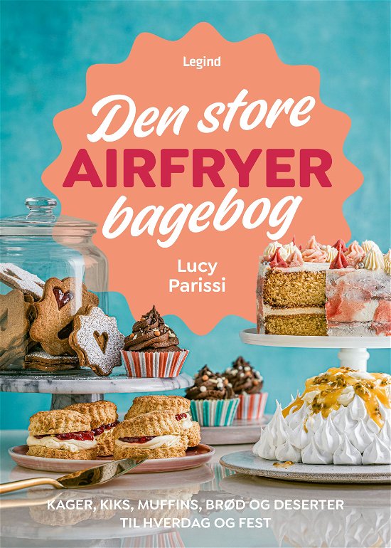 Cover for Lucy Parissi · Den store airfryer bagebog (Bound Book) [1. Painos] (2024)