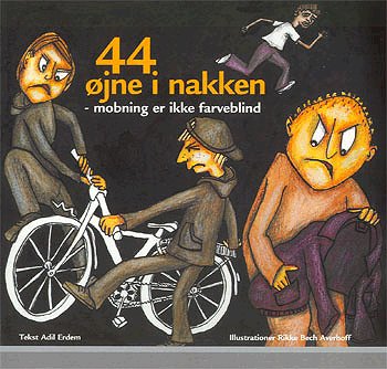 Cover for Adil Erdem · 44 øjne i nakken (Bog) [1. udgave] (2003)