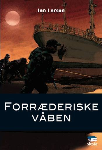 Cover for Jan Larson · Forræderiske våben (Sewn Spine Book) [1er édition] (2008)
