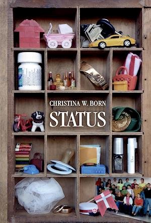 Cover for Christina W. Born · Status (Sewn Spine Book) [1er édition] (2021)