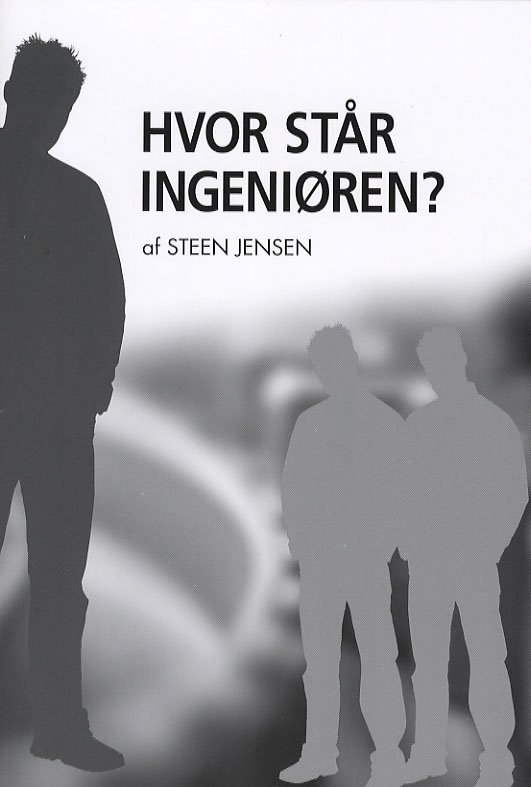 Cover for Steen Jensen · Hvor står ingeniøren? (Poketbok) [1:a utgåva] (2006)