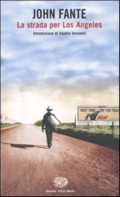 Cover for John Fante · La strada per Los Angeles (Paperback Book) (2005)