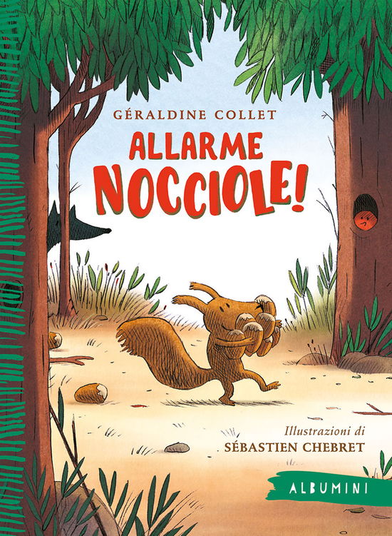 Cover for Géraldine Collet · Allarme Nocciole! Ediz. A Colori (Buch)