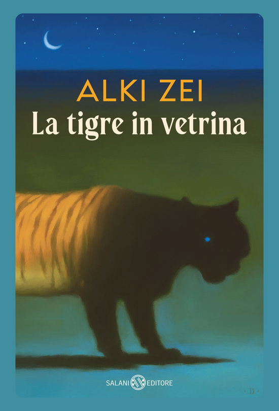 Cover for Alki Zei · La Tigre In Vetrina (Book)