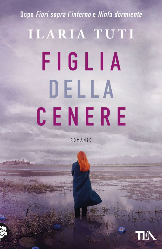 Cover for Ilaria Tuti · Figlia Della Cenere (Book)