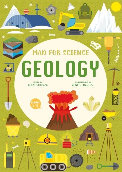 Cover for Tecnoscienza · Geology: Mad for Science - Mad for Science (Paperback Book) (2023)