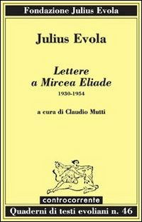 Cover for Julius Evola · Lettere A Mircea Eliade. 1930-1954 (Book)