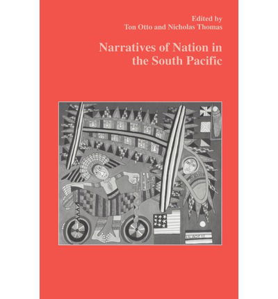 Cover for Nicholas Thomas · Narratives of Nation in the South Pacific - Studies in Anthropology and History (Paperback Book) (1997)